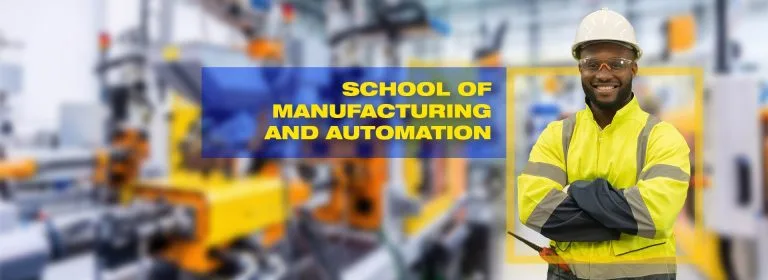 Manufacturing and Automation Program
