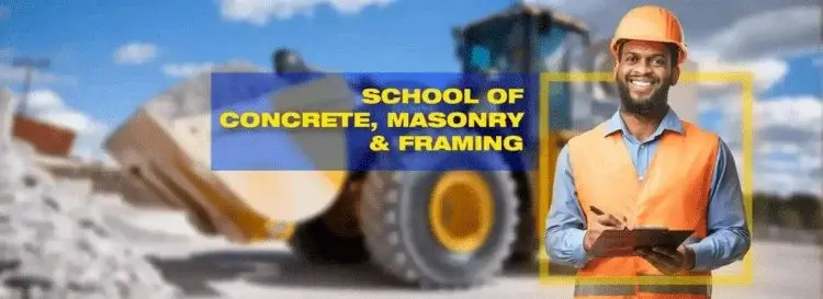 Concreting, Masonry, Framing & Construction Technician Program